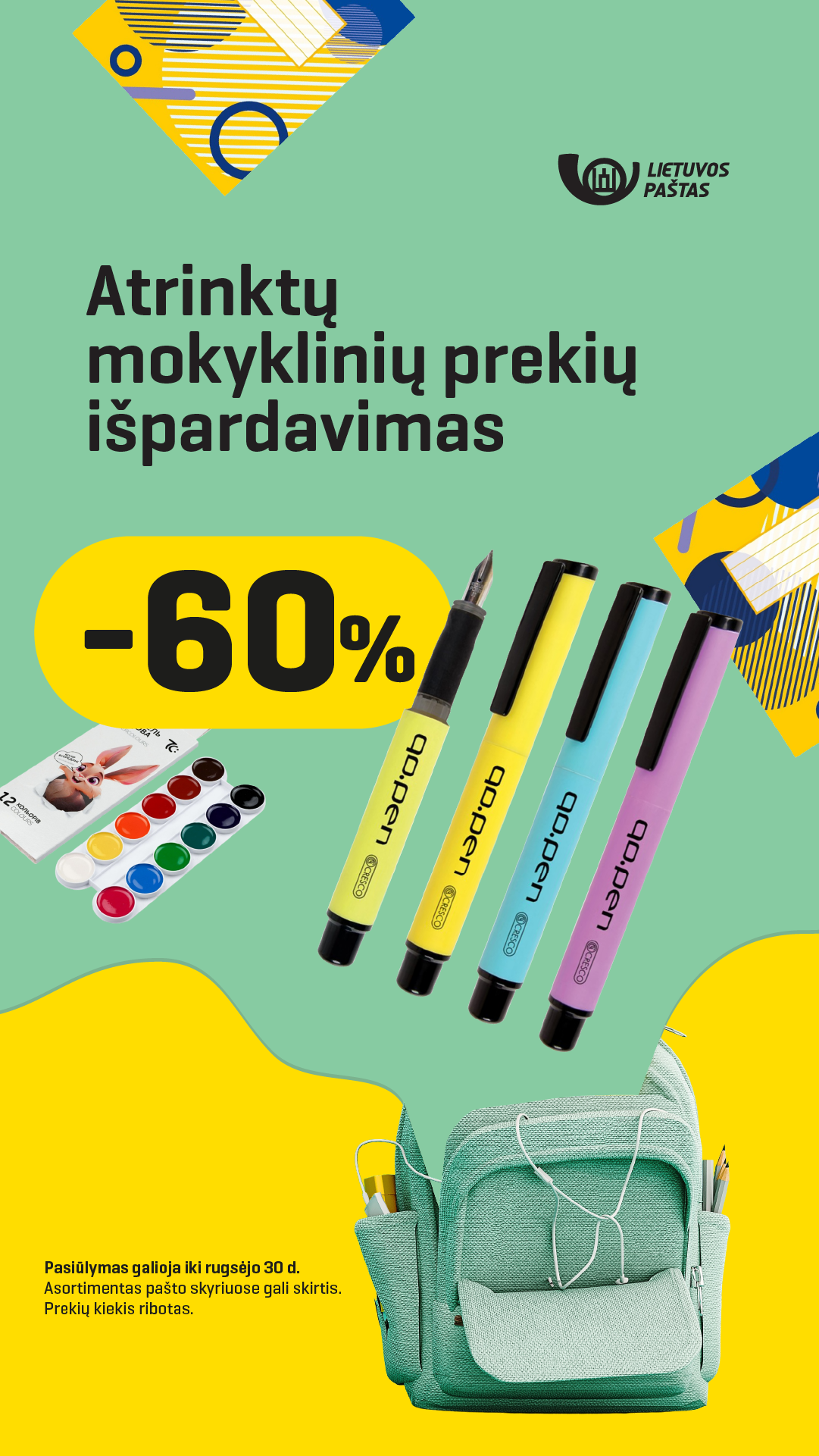 Atrinktų mokyklinių prekių išpardavimas. Pasiūlymas galioja iki rugsėjo 30 d. Asortimentas pašto skyriuose gali skirtis. Prekių kiekis ribotas.